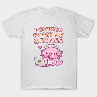 Cute Axolotl Powered By Anime And Ramen T-Shirt